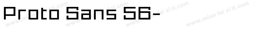 Proto Sans 56字体转换